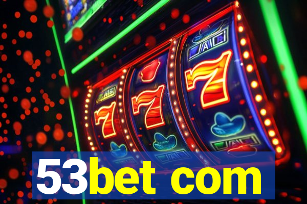 53bet com